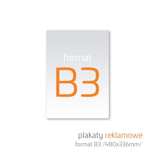 PLAKATY reklamowe B3 (480 x 336 mm) druk offsetowy